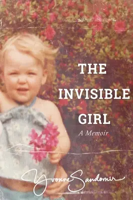 Fata invizibilă - The Invisible Girl