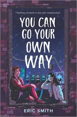 Poți să mergi pe drumul tău - You Can Go Your Own Way