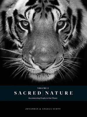 Natura sacră 2: Reconectarea oamenilor la planeta noastră - Sacred Nature 2: Reconnecting People to Our Planet
