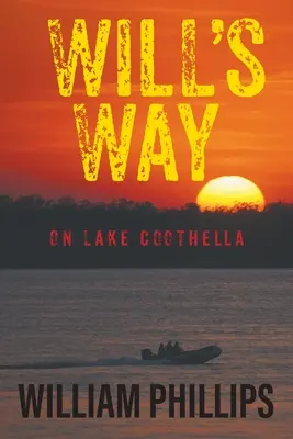 Will's Way: Pe lacul Coothella - Will's Way: On Lake Coothella