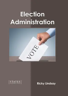 Administrarea alegerilor - Election Administration