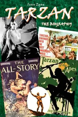Tarzan: Biografie - Tarzan: The Biography