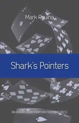 Sfaturile rechinului (Shark's Pointers) - Shark's Pointers