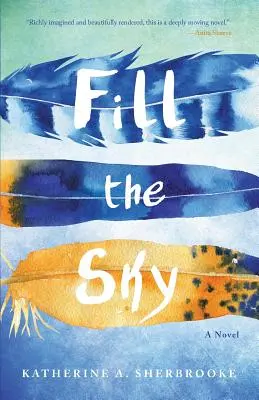 Umple cerul - Fill the Sky