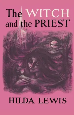 Vrăjitoarea și preotul - The Witch and the Priest