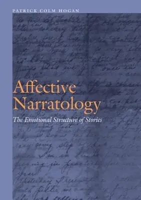 Affective Narratology: Structura emoțională a poveștilor - Affective Narratology: The Emotional Structure of Stories
