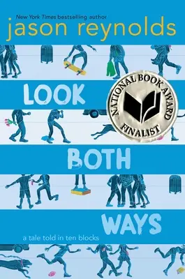 Look Both Ways: O poveste spusă în zece blocuri - Look Both Ways: A Tale Told in Ten Blocks