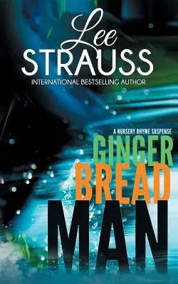 Gingerbread Man: Un mister Marlow și Sage - Gingerbread Man: A Marlow and Sage Mystery