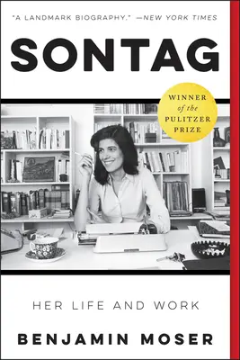 Sontag: Viața și opera ei - Sontag: Her Life and Work