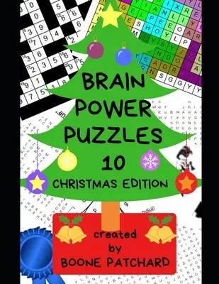 Brain Power Puzzles 10: O carte de activități de Crăciun cu peste 200 de puzzle-uri unice și variate, căutări de cuvinte, anagrame, ghicitori și multe altele - Brain Power Puzzles 10: A Christmas Activity Book of over 200 Unique and Varied Puzzles, Word Searches, Anagrams, Riddles and More