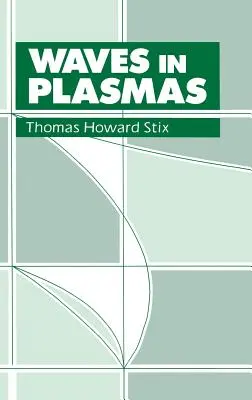 Undele în plasmă - Waves in Plasmas