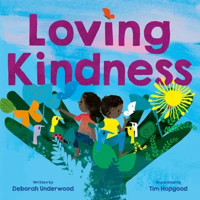 Bunătate iubitoare - Loving Kindness