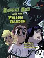Boffin Boy și grădina otrăvită - Set 3 - Boffin Boy and The Poison Garden - Set 3