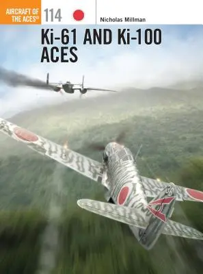 Așii Ki-61 și Ki-100 - Ki-61 and Ki-100 Aces