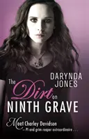 Murdărie pe al nouălea mormânt - Dirt on Ninth Grave