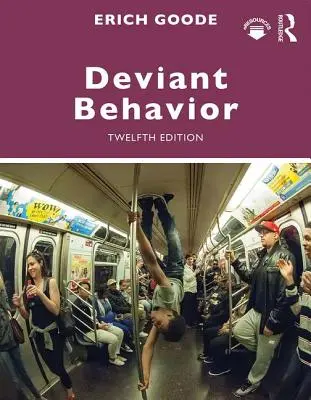 Comportament deviant - Deviant Behavior