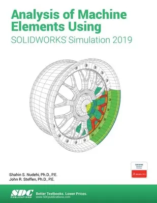 Analiza elementelor de mașini utilizând Solidworks Simulation 2019 - Analysis of Machine Elements Using Solidworks Simulation 2019