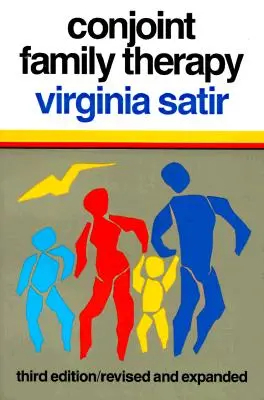 Terapia familială comună: - Conjoint Family Therapy: