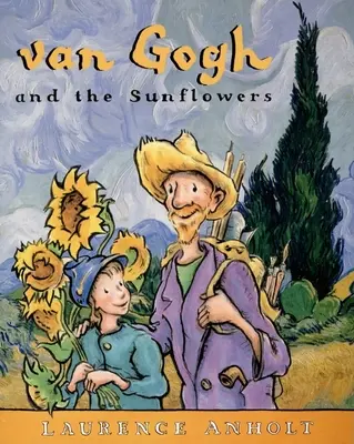 Van Gogh și floarea-soarelui - Van Gogh and the Sunflowers