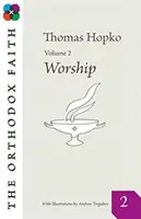 CREDINȚA ORTODOXĂ VOL 2 - ORTHODOX FAITH VOL 2