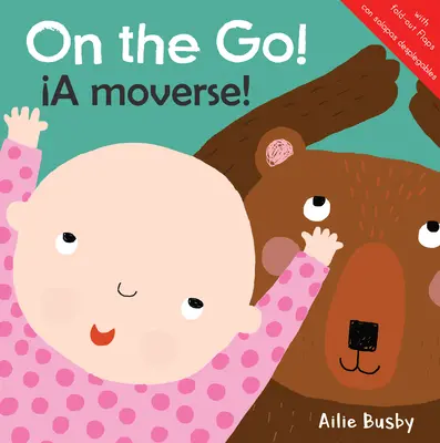 Pe drum!/A Moverse! - On the Go!/A Moverse!