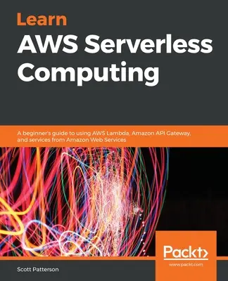 Învățați AWS Serverless Computing - Learn AWS Serverless Computing