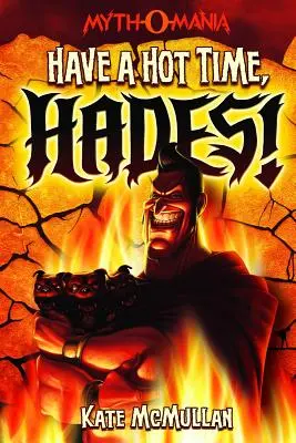 Distracție plăcută, Hades! - Have a Hot Time, Hades!