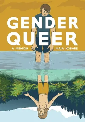 Genul Queer: Un memoriu - Gender Queer: A Memoir