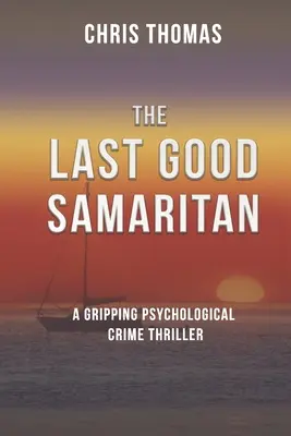 Ultimul bun samaritean - The Last Good Samaritan