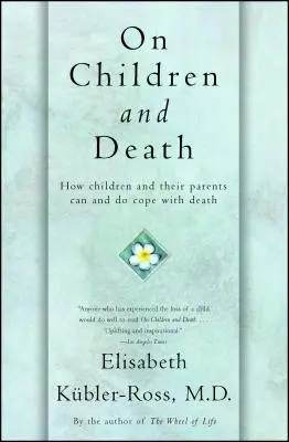 Despre copii și moarte - On Children and Death