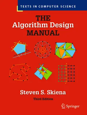 Manualul de proiectare a algoritmilor (The Algorithm Design Manual) - The Algorithm Design Manual