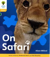 Oxford Reading Tree: Nivelul 5: Floppy's Phonics Non-Fiction: On Safari - Oxford Reading Tree: Level 5: Floppy's Phonics Non-Fiction: On Safari