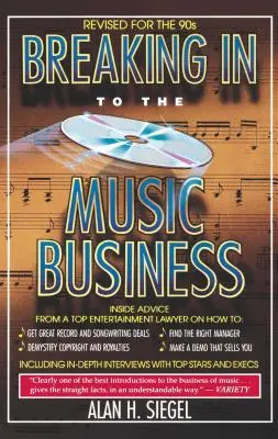 Intrarea în industria muzicală - Breaking in to the Music Business