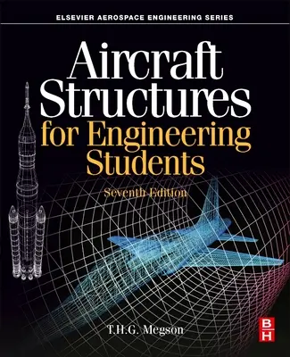 Structuri de aeronave pentru studenții ingineri - Aircraft Structures for Engineering Students