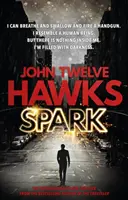 Spark - thrillerul provocator și stimulativ care vă va captiva de la început - Spark - the provocative, stimulating thriller that will grip you from the start