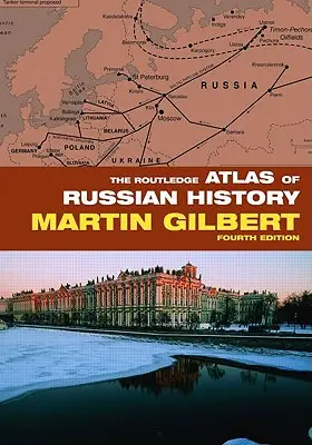 Atlasul Routledge de istorie rusă - The Routledge Atlas of Russian History