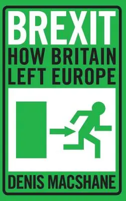 Brexit: Cum a părăsit Marea Britanie Europa - Brexit: How Britain Left Europe