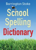 Dicționar de ortografie școlară - School Spelling Dictionary