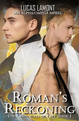 Recunoașterea lui Roman: Tipul 6: Partea 1 - Roman's Reckoning: Type 6: Part 1