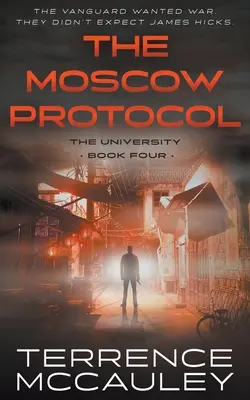 Protocolul de la Moscova: Un thriller modern de spionaj - The Moscow Protocol: A Modern Espionage Thriller