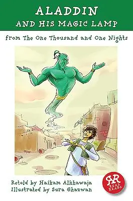 Aladdin și lampa sa magică: Din O mie și una de nopți - Aladdin and His Magic Lamp: From the One Thousand and One Nights