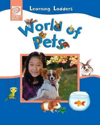 Lumea animalelor de companie - World of Pets
