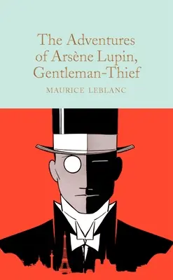 Aventurile lui Arsne Lupin, gentlemanul hoț (The Adventures of Arsne Lupin, Gentleman-Thief) - The Adventures of Arsne Lupin, Gentleman-Thief