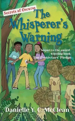 Avertismentul șoptitorului: Secretele lui Oscuros - The Whisperer's Warning: Secrets of Oscuros