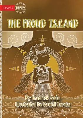 Insula mândriei - The Proud Island
