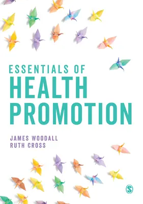 Esențial în promovarea sănătății - Essentials of Health Promotion