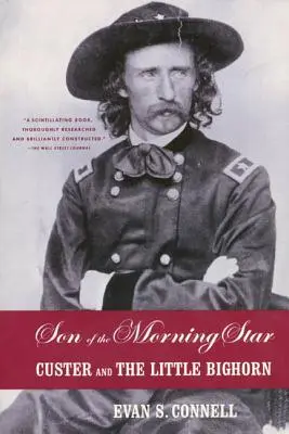 Fiul stelei de dimineață: Custer și Little Bighorn - Son of the Morning Star: Custer and the Little Bighorn