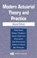Teoria și practica actuarială modernă (Booth Philip (City University London UK)) - Modern Actuarial Theory and Practice (Booth Philip (City University London UK))