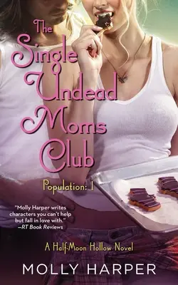 Single Undead Moms Club, volumul 11 - Single Undead Moms Club, Volume 11
