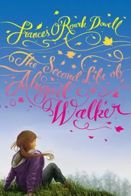 A doua viață a lui Abigail Walker - The Second Life of Abigail Walker